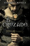 Portada de EL CRUZADO (BESTSELLER (DEBOLSILLO))