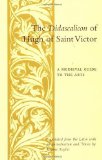 Portada de THE DIDASCALICON OF HUGH OF SAINT VICTOR: A GUIDE TO THE ARTS BY HUGH OF SAINT VICTOR [1991]
