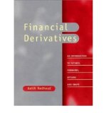 Portada de [(FINANCIAL DERIVATIVES: AN INTRODUCTION TO FUTURES, FORWARDS, OPTIONS AND SWAPS )] [AUTHOR: KEITH REDHEAD] [FEB-1997]