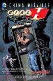 Portada de DIAL H VOL. 1: INTO YOU (THE NEW 52) BY MIEVILLE, CHINA (2013) PAPERBACK