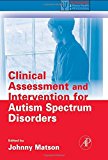 Portada de CLINICAL ASSESSMENT AND INTERVENTION FOR AUTISM SPECTRUM DISORDERS (PRACTICAL RESOURCES FOR THE MENTAL HEALTH PROFESSIONAL) (2008-03-17)