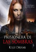 Portada de PRISIONERA DE LAS SOMBRAS    (EBOOK)