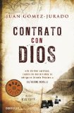 Portada de CONTRATO CON DIOS (BEST SELLER) DE GOMEZ-JURADO, JUAN (2011) TAPA BLANDA