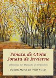 Portada de SONATA DE OTOÑO - SONATA DE INVIERNO: MEMORIAS DEL MARQUÉS DE BRADOMÍN (CLASICA)