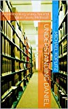 Portada de UNDERSTANDING DANIEL: A COMMENTARY USING ANCIENT BIBLE STUDY METHODS (ENGLISH EDITION)