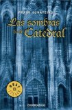 Portada de LAS SOMBRAS DE LA CATEDRAL: 596 (BEST SELLER) DE SCHATZING, FRANK (2004) TAPA BLANDA