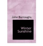 Portada de [( WINTER SUNSHINE )] [BY: JOHN BURROUGHS] [OCT-2007]