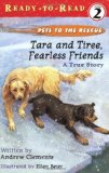 Portada de TARA AND TIREE, FEARLESS FRIENDS : A TRUE STORY BY CLEMENTS, ANDREW (2003) PAPERBACK