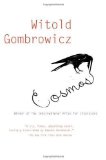 Portada de COSMOS: A NOVEL BY GOMBROWICZ, WITOLD PUBLISHED BY GROVE PRESS (2011) PAPERBACK