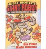 Portada de [( RICKY RICOTTAS MIGHTY ROBOT VS THE MUTANT MOSQUITOES FROM MERCURY )] [BY: DAV PILKEY] [SEP-2000]