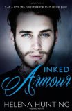 Portada de INKED ARMOUR: 2 (CLIPPED WINGS 2) BY HUNTING, HELENA (2014) PAPERBACK