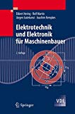 Portada de ELEKTROTECHNIK UND ELEKTRONIK F&Uuml;R MASCHINENBAUER (VDI-BUCH) (GERMAN EDITION)