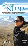 Portada de SOBRE LAS NUBES. EL SOL ESTÁ SIEMPRE BRILLANDO: CÓMO EXPERIMENTAR LA VIDA DESDE UN LUGAR DE AMOR- CONCIENCIA