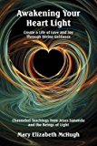 Portada de [(AWAKENING YOUR HEART LIGHT)] [BY (AUTHOR) MARY ELIZABETH MCHUGH] PUBLISHED ON (FEBRUARY, 2010)