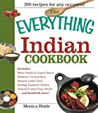 Portada de THE EVERYTHING INDIAN COOKBOOK: 300 TANTALIZING RECIPES--FROM SIZZLING TANDOORI CHICKEN TO FIERY LAMB VINDALOO BY BHIDE, MONICA (2004) PAPERBACK