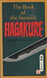 Portada de HAGAKURE: THE BOOK OF THE SAMURAI BY YAMAMOTO, TSUNETOMO (1983) PAPERBACK