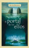 Portada de EL PORTAL DE LOS ELFOS (JUVENIL (SALAMANDRA))