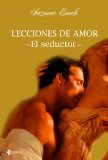 Portada de LECCIONES DE AMOR. EL SEDUCTOR