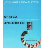 Portada de [(AFRICA UNCORKED * *)] [AUTHOR: JOHN PLATTER] PUBLISHED ON (MARCH, 2005)