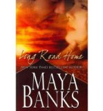 Portada de [(LONG ROAD HOME)] [AUTHOR: MAYA BANKS] PUBLISHED ON (AUGUST, 2011)