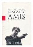 Portada de THE LETTERS OF KINGSLEY AMIS / EDITED BY ZACHARY LEADER