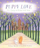 Portada de PUPPY LOVE: THE STORY OF ESME AND SAM BY GILLIAN SHIELDS (2009-07-07)