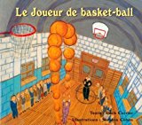 Portada de LE JOUEUR DE BASKET-BALL (FRENCH EDITION) BY ROCH CARRIER (2001-09-11)