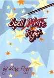 Portada de SPELL RIGHT BY MIKE FLIGG (31-JAN-2006) SPIRAL-BOUND