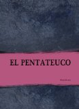 Portada de EL PENTATEUCO (COLECCIÓN  LO CENTRAL DE LA TEOLOGÍA Nº 3)