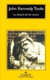 Portada de LA CONJURA DE LOS NECIOS (COMPACTOS ANAGRAMA) DE JOHN KENNEDY TOOLE (15 DE FEBRERO DE 1993)