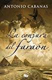 Portada de LA CONJURA DEL FARAÓN