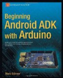 Portada de BEGINNING ANDROID ADK WITH ARDUINO (TECHNOLOGY IN ACTION) 1ST EDITION BY BHMER, MARIO (2012) PAPERBACK