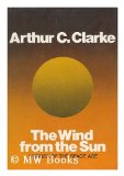 Portada de THE WIND FROM THE SUN; STORIES OF THE SPACE AGE [BY] ARTHUR C. CLARKE