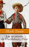 Portada de LAS AVENTURAS DE HUCKLEBERRY FINN