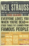 Portada de EVERYONE LOVES YOU WHEN YOU'RE DEAD: (AND OTHER THINGS I LEARNED FROM FAMOUS PEOPLE) BY STRAUSS, NEIL (2012) PAPERBACK