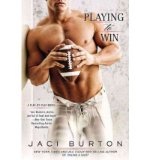 Portada de [(PLAYING TO WIN)] [AUTHOR: JACI BURTON] PUBLISHED ON (SEPTEMBER, 2012)