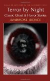 Portada de TERROR BY NIGHT: CLASSIC GHOST AND HORROR STORIES (WORDSWORTH MYSTERY & SUPERNATURAL) (TALES OF MYSTERY & THE SUPERNATURAL) BY AMBROSE BIERCE (2006) PAPERBACK