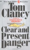 Portada de CLEAR AND PRESENT DANGER (JACK RYAN) BY CLANCY, TOM (1990) MASS MARKET PAPERBACK