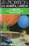 Portada de LE MIRAGE DE LA MONTAGNE CHANTANTE - PERRY RHODAN - 67