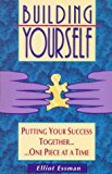 Portada de BUILDING YOURSELF: PUTTING YOUR SUCCESS TOGETHER ONE PIECE AT A TIME (1994-10-01)