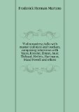 Portada de VIOLIN MASTERY; TALKS WITH MASTER VIOLINISTS AND TEACHERS, COMPRISING INTERVIEWS WITH YSAYE, KREISLER, ELMAN, AUER, THIBAUD, HEIFETZ, HARTMANN, MAUD POWELL AND OTHERS