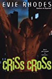 Portada de CRISS CROSS BY EVIE RHODES (2006-03-02)