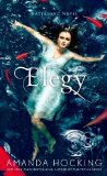 Portada de ELEGY (A WATERSONG NOVEL) BY HOCKING, AMANDA (2014) MASS MARKET PAPERBACK