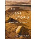 Portada de [( THE LAST UTOPIA: HUMAN RIGHTS IN HISTORY )] [BY: SAMUEL MOYN] [OCT-2010]