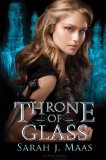 Portada de THRONE OF GLASS BY MAAS, SARAH J. 1ST (FIRST) EDITION (8/7/2012)