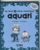 Portada de AQUARI LES TEVES 12 VIRTUTS IRRESISTIBLES