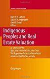 Portada de INDIGENOUS PEOPLES AND REAL ESTATE VALUATION (RESEARCH ISSUES IN REAL ESTATE) (2008-07-25)