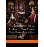 Portada de [(THE INTELLECTUAL AND CULTURAL WORLD OF THE EARLY MODERN INNS OF COURT)] [ EDITED BY JAYNE ELISABETH ARCHER, EDITED BY ELIZABETH GOLDRING, EDITED BY SARAH KNIGHT ] [APRIL, 2013]