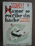 Portada de AMOR SE ESCRIBE SIN HACHE