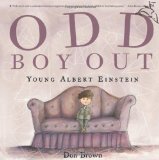 Portada de ODD BOY OUT: YOUNG ALBERT EINSTEIN BY BROWN, DON (2008) PAPERBACK